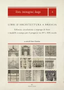 Copertina libro <b>Libri d'architettura a Brescia</b>