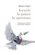 Copertina libro <b>Israele, la paura, la speranza</b>