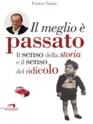 Copertina libro <b>Il meglio è passato</b>