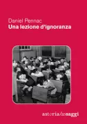 Copertina libro <b>Una lezione d'ignoranza<br></b>(titolo originale o altro titolo: <i>Une leçon d'ignorance</i>)