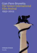 Copertina libro <b>The Venice International Film Festival<br></b>(titolo originale o altro titolo: <i>La Mostra internazionale d'arte cinematografica di Venezia</i>)