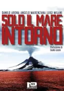 Copertina libro <b>Solo il mare intorno</b>