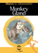 Copertina libro <b>Monkey Gland</b>