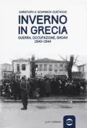 Copertina libro <b>Inverno in Grecia<br></b>(titolo originale o altro titolo: <i>Mnīmes Katochīs. 2, Italoi kai Germanoi sta Giannena kai ī katastrofī tīs Ebraïkīs koinotītas</i>)