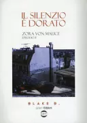 Copertina libro Il silenzio � dorato