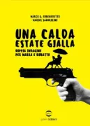 Copertina libro <b>Una calda estate gialla</b>