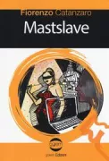 Copertina libro <b>Mastslave</b>
