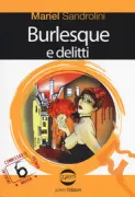Copertina libro <b>Burlesque e delitti</b>
