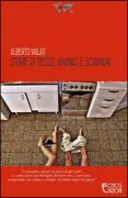 Copertina libro <b>Storie di sesso, ananas e sciamani</b>