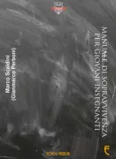 Copertina libro <b>Manuale di sopravvivenza per giovani insegnanti</b>