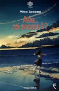Copertina libro Asia… sei ancora lì?