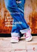 Copertina libro <b>L'età è solo uno stupido numero</b>
