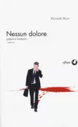 Copertina libro <b>Nessun dolore</b>