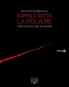 Copertina libro <b>Sopra e sotto la polvere</b>