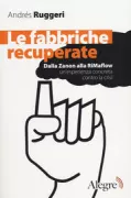 Copertina libro <b>Le fabbriche recuperate<br></b>(titolo originale o altro titolo: <i>Qué son las empresas recuperadas?</i>)