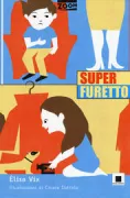 Copertina libro <b>Superfuretto</b>