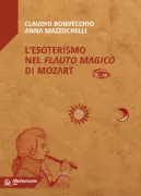 Copertina libro <b>L'esoterismo nel Flauto magico di Mozart</b>