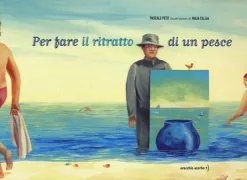 Copertina libro <b>Per fare il ritratto di un pesce<br></b>(titolo originale o altro titolo: <i>Pour faire le portrait d'un poisson</i>)