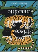 Copertina libro <b>Strisce e macchie<br></b>(titolo originale o altro titolo: <i>Stripes and spots</i>)