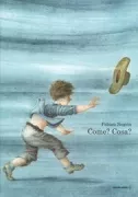 Copertina libro <b>Come? Cosa?<br></b>(titolo originale o altro titolo: <i>Comment? Quoi?</i>)