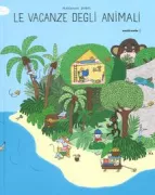 Copertina libro <b>Le vacanze degli animali<br></b>(titolo originale o altro titolo: <i>Les vacances de Facteur Souris</i>)