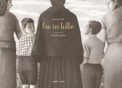 Copertina libro <b>Tre in tutto</b>