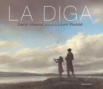 Copertina libro <b>La diga<br></b>(titolo originale o altro titolo: <i>The dam</i>)