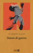 Copertina libro <b>Danze di guerra<br></b>(titolo originale o altro titolo: <i>War dances</i>)