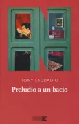 Copertina libro <b>Preludio a un bacio</b>