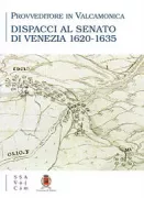 Copertina libro <b>Dispacci al senato di Venezia 1620-1635</b>