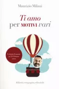 Copertina libro <b>Ti amo per motivi vari</b>