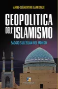 Copertina libro <b>Geopolitica dell'islamismo<br></b>(titolo originale o altro titolo: <i>Gèopolitique des islamismes</i>)