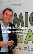 Copertina libro <b>La miliardesima mano</b>