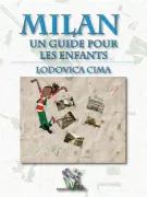 Copertina libro Milan. Un guide pour les enfants
