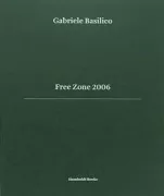 Copertina libro <b>Free zone 2006</b>