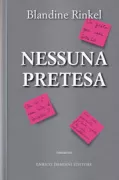 Copertina libro <b>Nessuna pretesa<br></b>(titolo originale o altro titolo: <i>L'abandon des prétentions</i>)
