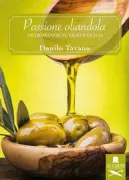 Copertina libro <b>Passione oliandola</b>