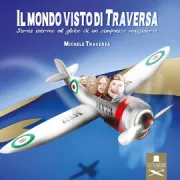 Copertina libro <b>Il mondo visto di Traversa</b>