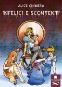 Copertina libro <b>Infelici e scontenti</b>