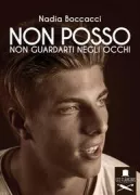 Copertina libro <b>Non posso non guardarti negli occhi</b>