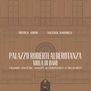Copertina libro <b>Palazzo Roberti-Alberotanza Mola di Bari</b>