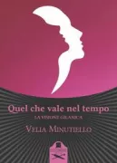Copertina libro <b>Quel che vale nel tempo</b>