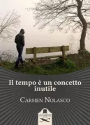 Copertina libro <b>Il tempo è un concetto inutile</b>