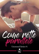 Copertina libro <b>1: Come rette parallele</b>