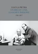 Copertina libro <b>Storie di cose, luoghi e persone</b>