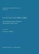 Copertina libro <b>La luna e lo specchio</b>