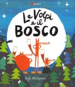Copertina libro Le volpi e il bosco