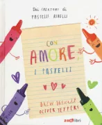 Copertina libro <b>Con amore, i pastelli<br></b>(titolo originale o altro titolo: <i>Love from the Crayons</i>)