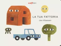 Copertina libro <b>La tua fattoria<br></b>(titolo originale o altro titolo: <i>Your farm</i>)