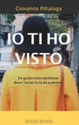 Copertina libro <b>Io ti ho visto</b>
